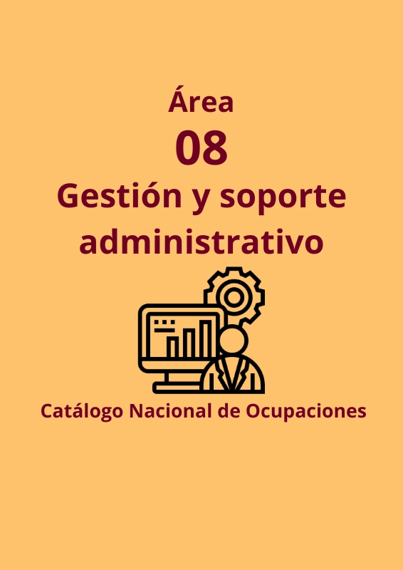 Clave 08 Área: Gestión y soporte administrativo